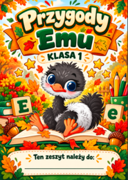 Przygody emu - litera E, e, działa 1-5, głoski, sylaby