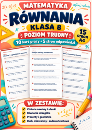 RÓWNANIA-TRUDNE- klasa 8