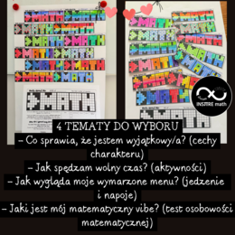 Poznajmy się, matematyka o mnie. Projekt grupowy lub indywidualny na początek roku. Różne opcje: dodawanie do 150, ułamki zwykłe, ułamki dziesiętne, procenty.