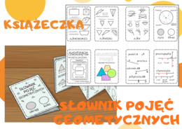 Słownik pojęć geometrycznych. Książeczka. Klasa 4. Klasa 5. Klasa 6. Klasa 7. Klasa 8.