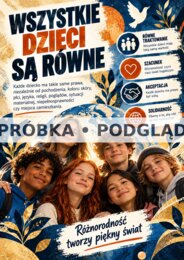 PRAWA DZIECKA – ZNAM. ROZUMIEM. SZANUJĘ. Gazetka edukacyjna | 18 plansz |20 XI