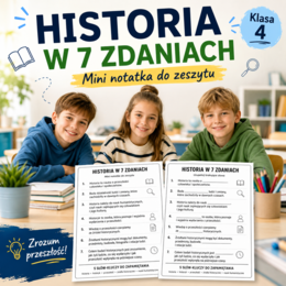 Historia w 7 zdaniach – mini notatka do zeszytu