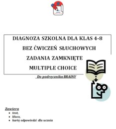 DIAGNOZA SZKOLNA  -J. ANGIELSKI- Zadania zamknięte