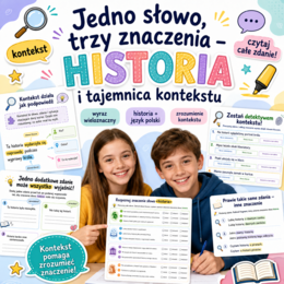 Jedno słowo, trzy znaczenia – HISTORIA i tajemnica kontekstu