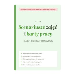 Etyka kl. 1-3 – Scenariusze zajęć i karty pracy