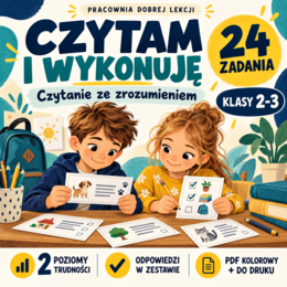 Czytanie ze zrozumieniem, klasy 2-3 | Czytam i wykonuję | 24 karty pracy PDF