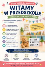 Scenariusz  zajęć integracyjno-adaptacyjnych dla dzieci w wieku 3–4 lat "Witamy w przedszkolu" Poznajemy nasze przedszkole, nowych przyjaciół i zasady wspólnej zabawy
