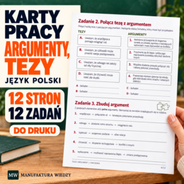 Rozprawka – teza, argument i przykład z lektury – karty pracy i notatka – 12 stron PDF