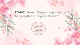Tajemniczy ogród - cykl lekcji w formie barwnej prezentacji z odpowiedziami