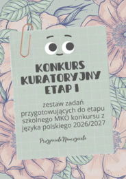 Zestaw zadań otwartych do etapu szkolnego konkursu kuratoryjnego (mazowieckie) 26/27