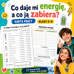Co daje mi energię, a co ją zabiera?