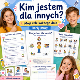 Kim jestem dla innych? Moje role każdego dnia