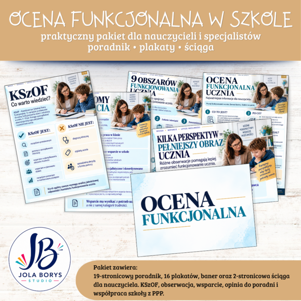 Ocena funkcjonalna ucznia w praktyce – poradnik + plakaty + gazetka + ściąga dla nauczyciela