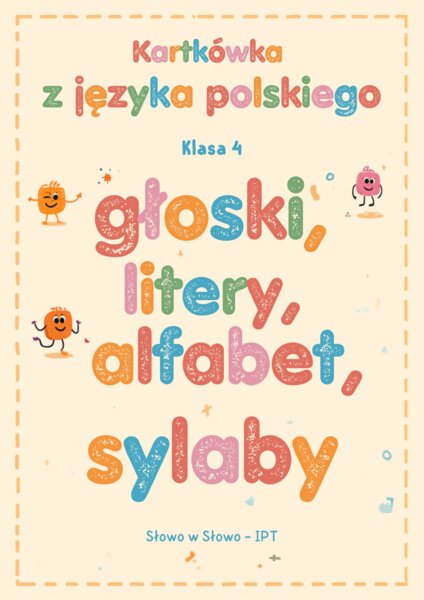 Kartkówka „Głoski, litery, alfabet i sylaby” – klasa 4 | 2 grupy + odpowiedzi