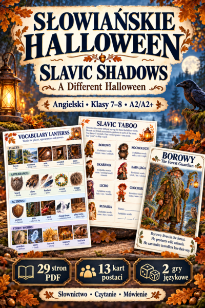 Słowiańskie Halloween – Slavic Shadows | Angielski, klasy 7–8 | A2/A2+ | 29 stron PDF