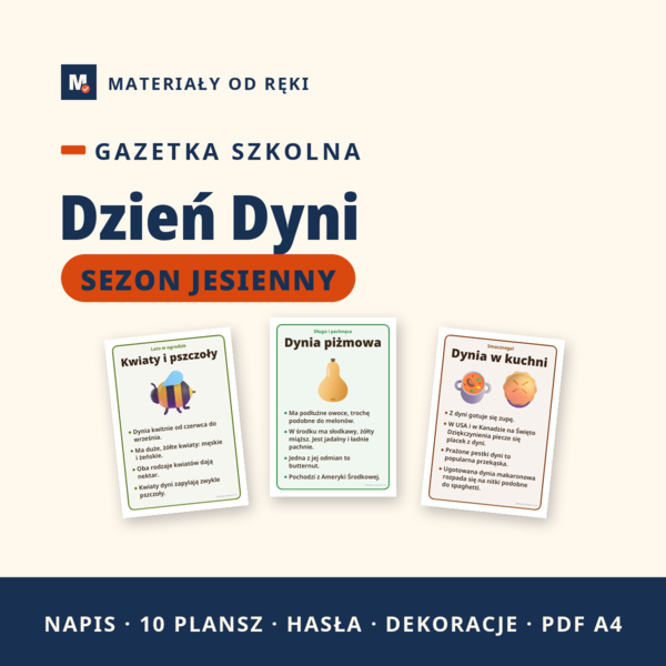 Gazetka Dzień Dyni: napis, 10 plansz o tym, jak rośnie dynia, jej krewnych, odmianach i dyni w kuchni, hasła i dekoracje, klasy 1-3