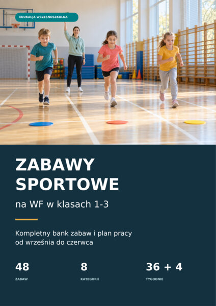 Zabawy sportowe na WF w klasach 1-3