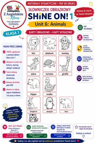 Shine On! 1 – Unit 6: Animals | Karty obrazkowe i karty wyrazowe | PDF do druku