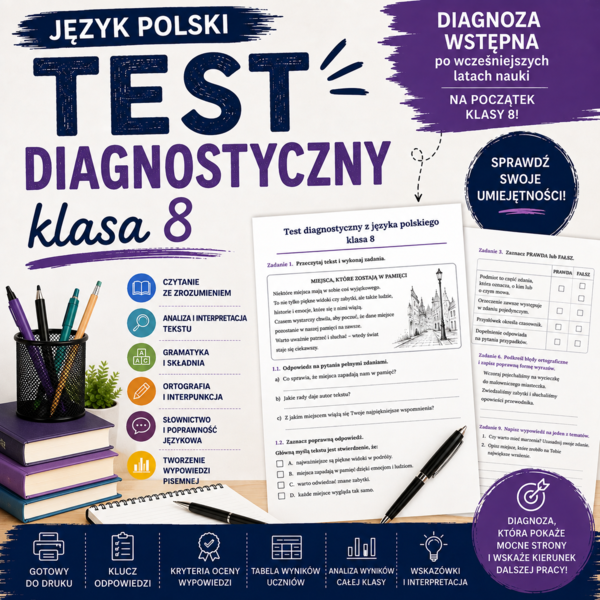 Diagnoza wstępna z języka polskiego dla klasy 8 SP