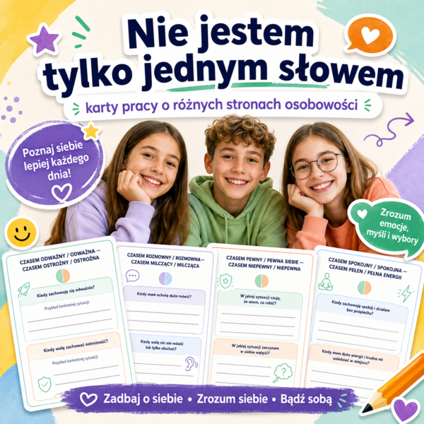 Nie jestem tylko jednym słowem — różne strony mojej osobowości