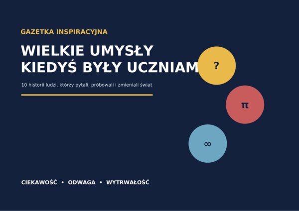 Każdy geniusz był kiedyś uczniem – 12 plansz