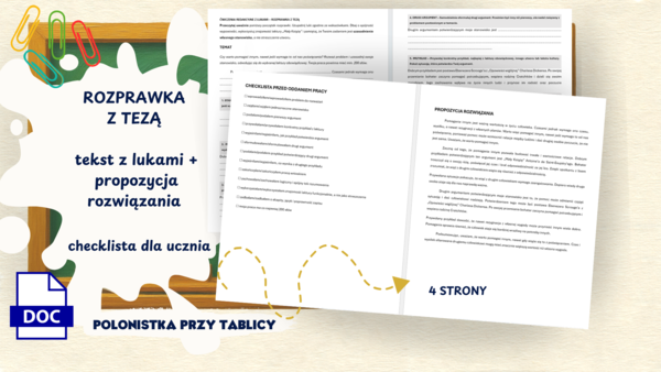 Rozprawka z lukami, rozprawka z tezą, ćwiczenia redakcyjne