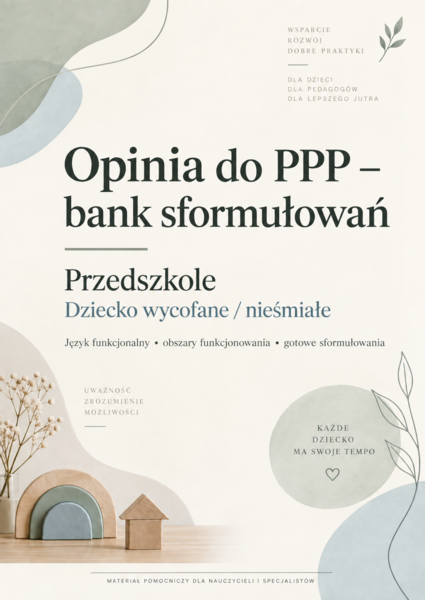 Opinia do PPP – bank sformułowań funkcjonalnych. Przedszkole. Dziecko wycofane / nieśmiałe
