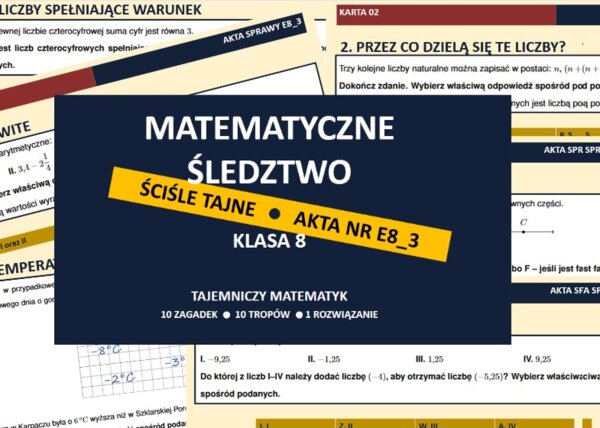 Liczby i działania - matematyczne śledztwo