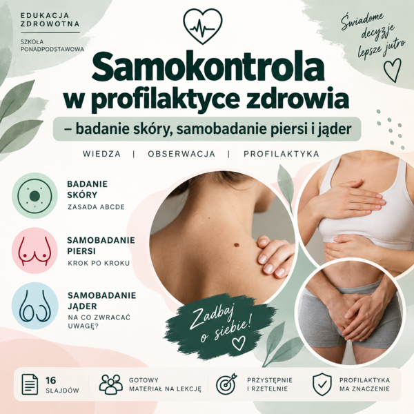 Samokontrola w profilaktyce zdrowia – badanie skóry, samobadanie piersi i jąder