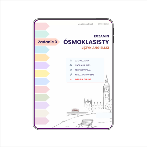 Egzamin Ósmoklasisty – Język Angielski: Zadanie 3 (Reakcje Językowe) | 32 Zestawy + MP3 + Wersja Online