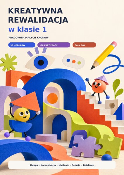 Kreatywna Rewalidacja w klasie 1