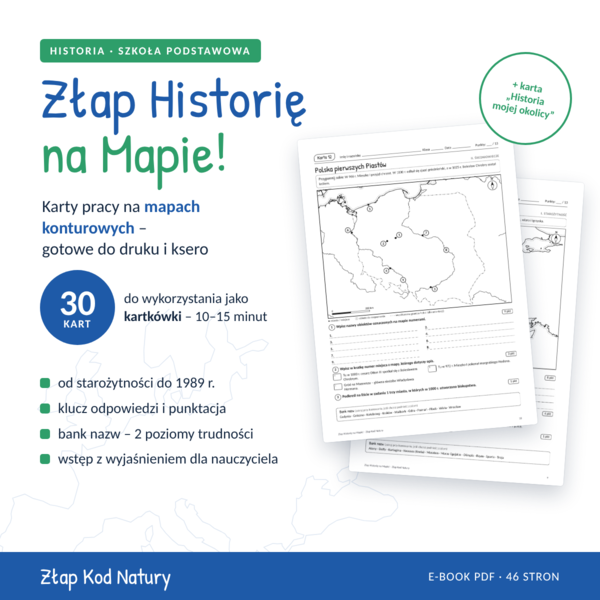 Złap Historię na Mapie! 30 kart pracy na mapach konturowych (PDF) – Gotowe do druku i ksero