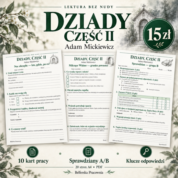 🌙 „Dziady, część II” — LEKTURA BEZ NUDY 📖