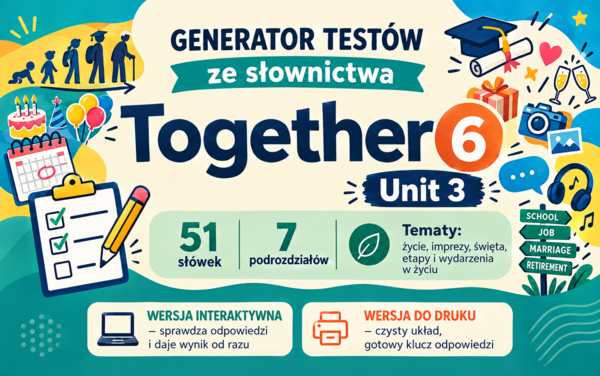 Generator testów Together 6, Unit 3
