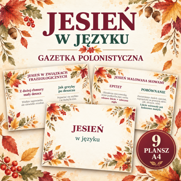 Jesień w języku – gazetka polonistyczna | frazeologizmy, przysłowia i środki poetyckie