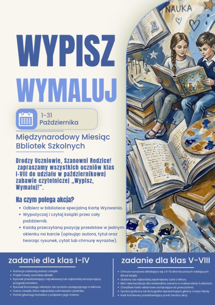 WYPISZ, WYMALUJ - projekt na Miesiąc Bibliotek Szkolnych