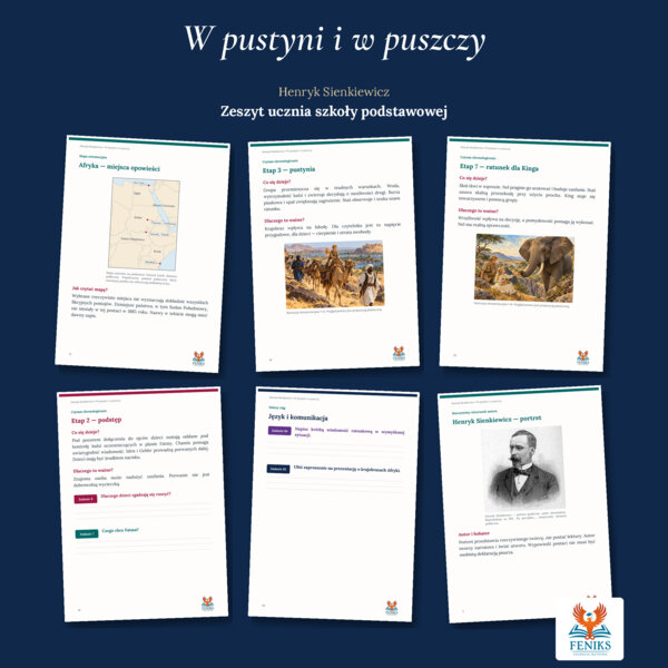W pustyni i w puszczy — Henryk Sienkiewicz | Zeszyt ucznia szkoły podstawowej: szczegółowe omówienie, 105 zadań i klucz odpowiedzi