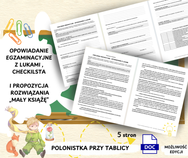 „Mały Książę” – opowiadanie z lukami + propozycja rozwiązania i checklista, opowiadanie egzaminacyjne, opowiadanie twórcze