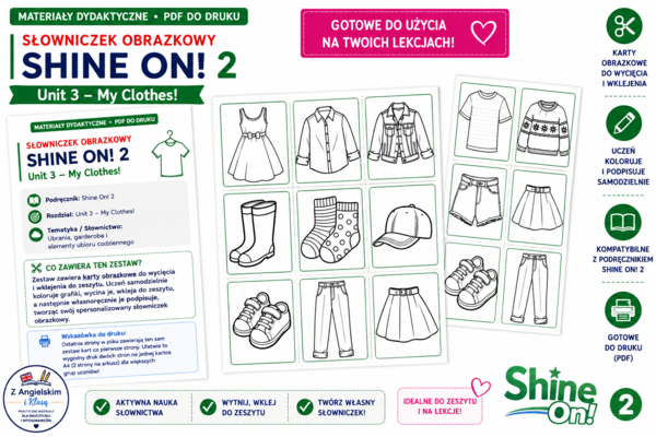 Nazwa	My Picture Dictionary - Shine On! 3: My Clothes!