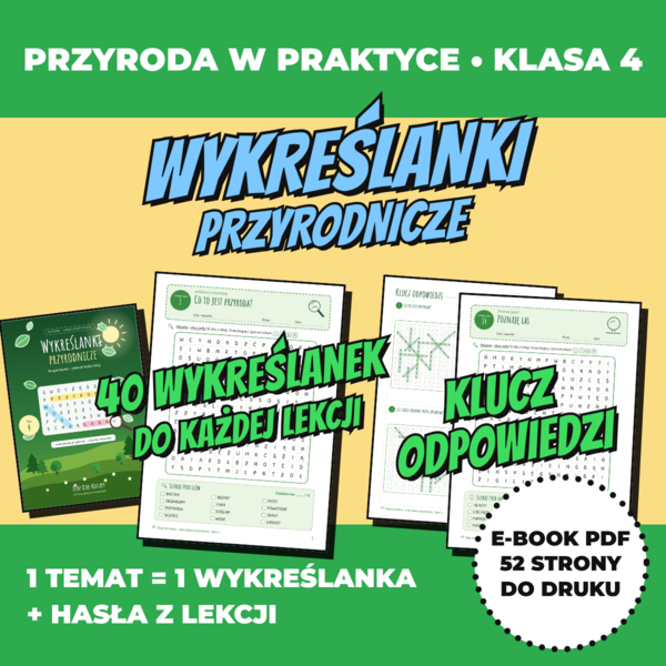 Wykreślanki przyrodnicze klasa 4 – 40 kart pracy do każdej lekcji z kluczem odpowiedzi (PDF, nowa podstawa)