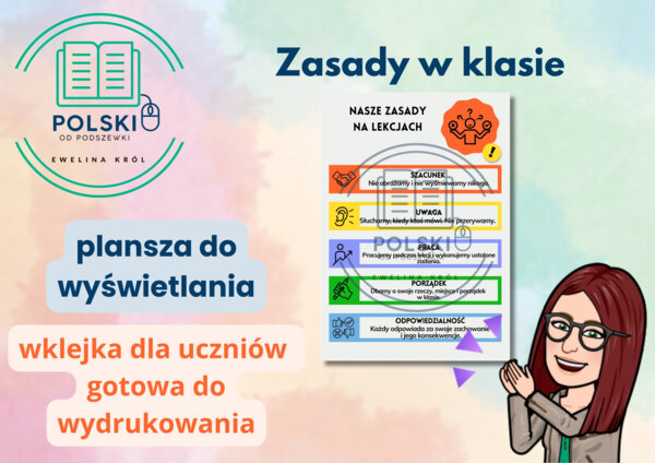 Nasze zasady  w klasie - plansza do wyświetlania, wklejka do ucznia