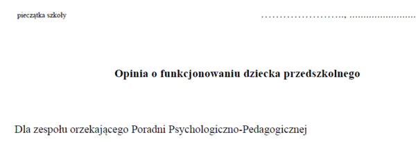 Opinia o funkcjonowaniu dziecka przedszkolnego