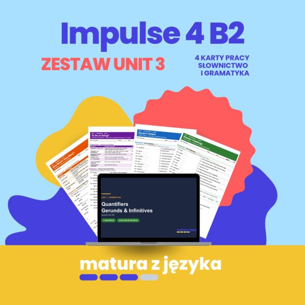 Impulse 4 Unit 3 Consumerism – zestaw 4 kart pracy z kluczem B2: advertising, ethical shopping, modal verbs, wishes
