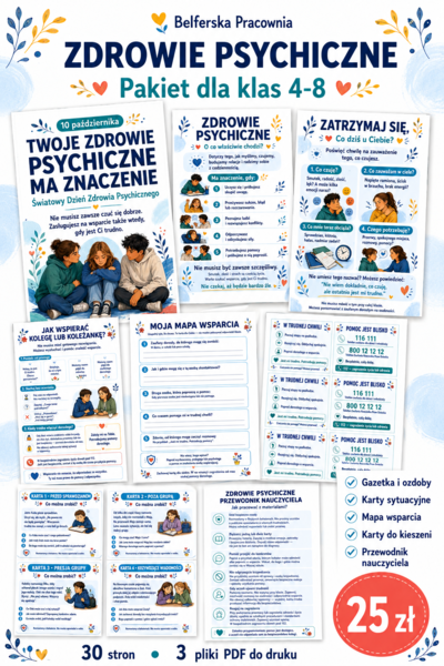 💙 TWOJE ZDROWIE PSYCHICZNE MA ZNACZENIE 💙 Gotowy pakiet edukacyjny dla klas 4–8
