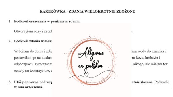 Zdania wielokrotnie złożone - kartkówka