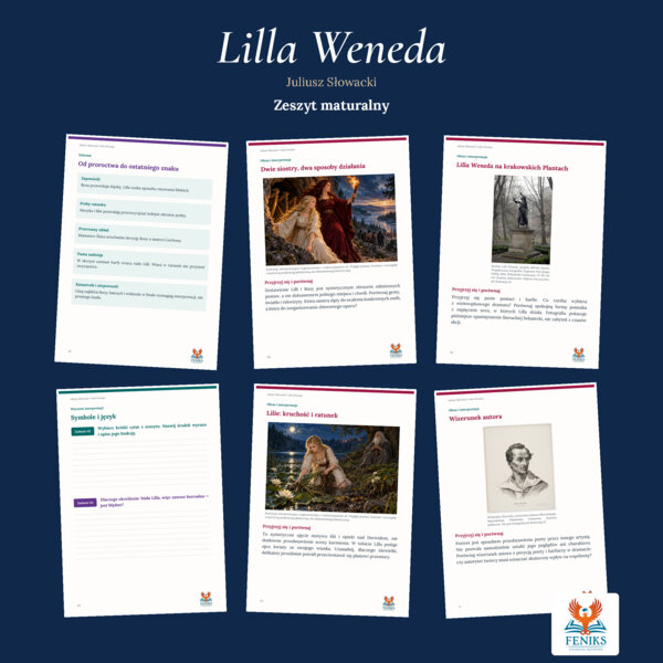 Lilla Weneda — Juliusz Słowacki | Zeszyt maturalny: szczegółowe omówienie, 88 zadań i klucz odpowiedzi