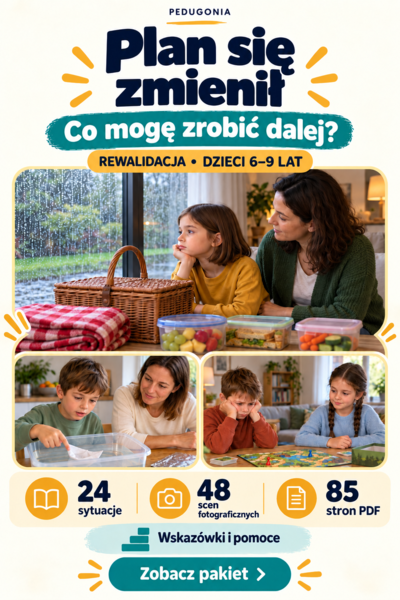 Plan się zmienił – rewalidacja i emocje. 24 sytuacje społeczne dla dzieci 6–9 lat