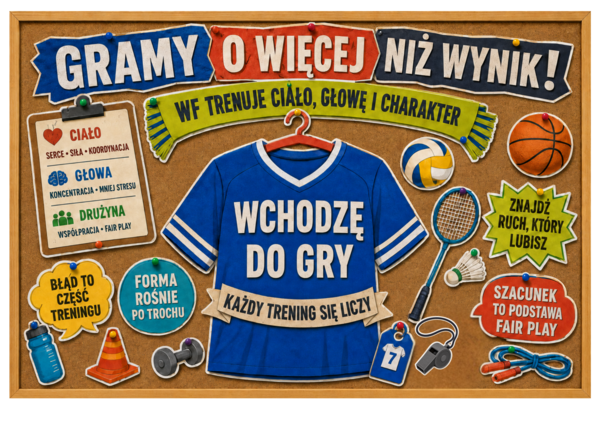 GRAMY O WIĘCEJ NIŻ WYNIK! – wielkoformatowa gazetka na WF i sport | koszulka w 3 rozmiarach