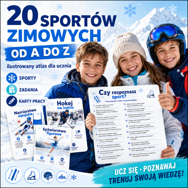 20 sportów zimowych od A do Z — ilustrowany atlas dla ucznia