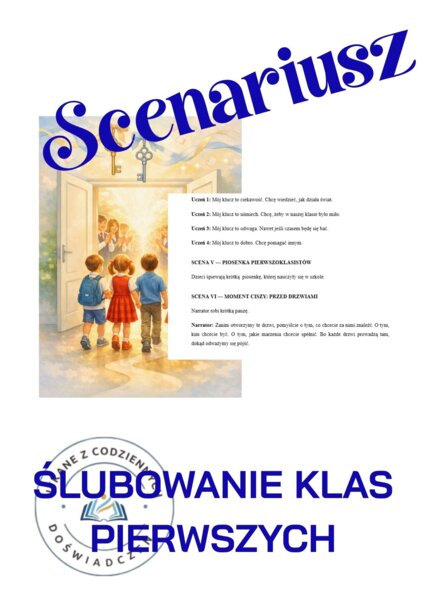 ŚLUBOWANIE KLAS PIERWSZYCH -„Otwieramy drzwi, za którymi czeka świat”